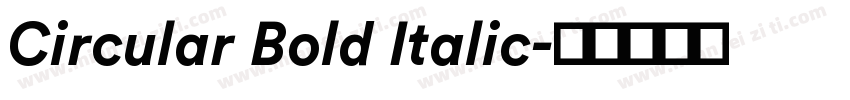 Circular Bold Italic字体转换